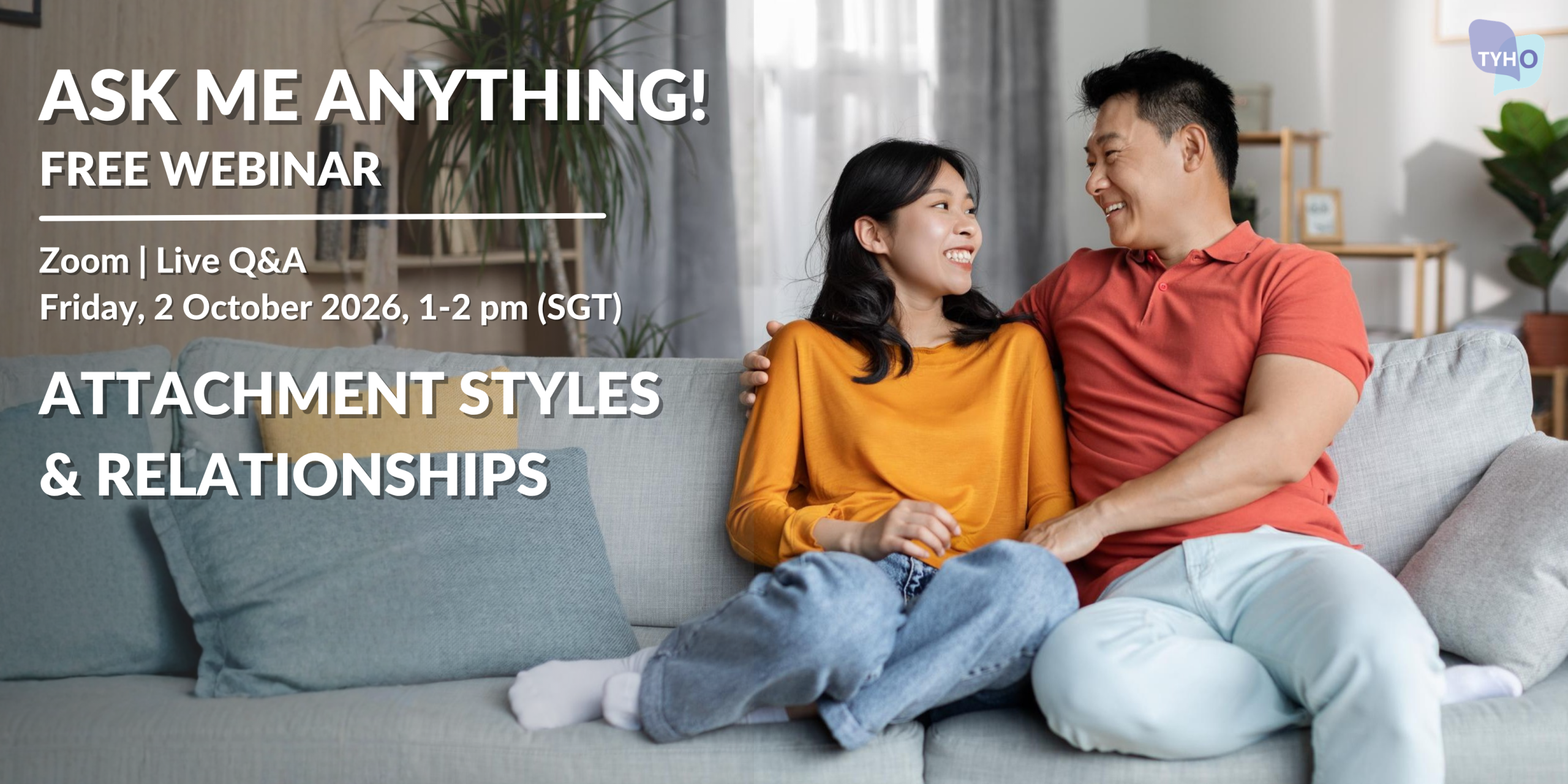 TYHO AMA Webinar on Attachment Styles